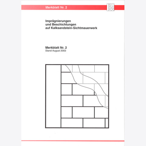 BFS - Merkblatt Nr. 02 - Imprägnierungen und Beschichtungen auf Kalksandstein-Sichtmauerwerk