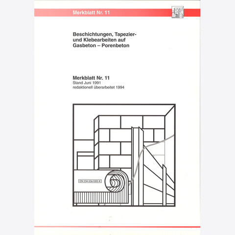 BFS - Merkblatt Nr. 11 - Beschichtungen, Tapezier- und Klebearbeiten auf Porenbeton