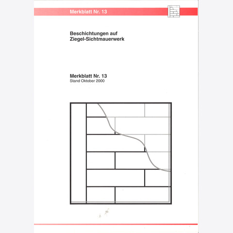 BFS - Merkblatt Nr. 13 - Beschichtungen auf Ziegel-Sichtmauerwerk