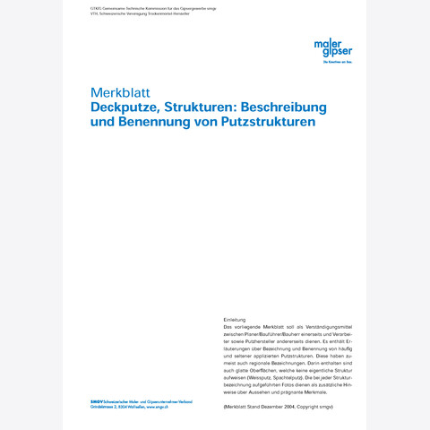 SMGV - Merkblatt Deckputze / Strukturen, Beschreibung und Benennung von Putzstrukturen