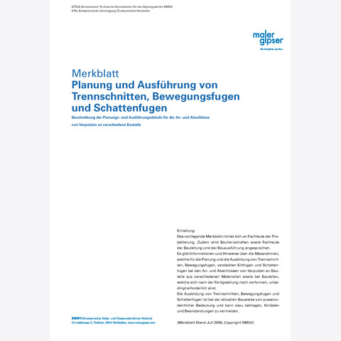 SMGV - Merkblatt Nr.56: Planung und Ausführung von Trennschnitten, Bewegungsfugen und Schattenfugen