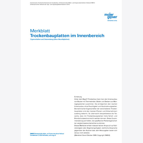 SMGV - Merkblatt Nr.82: Trockenbauplatten im Innenbereich, Eigenschaften und Anwendung (ohne Akustikplatten)