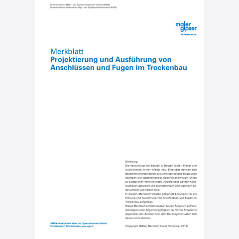 SMGV - Merkblatt Nr.83: Projektierung und Ausführung von Anschlüssen und Fugen im Trockenbau